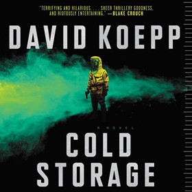 COLD STORAGE by David Koepp, read by Rupert Friend