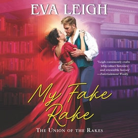 MY FAKE RAKE by Eva Leigh, read by Zara Hampton-Brown