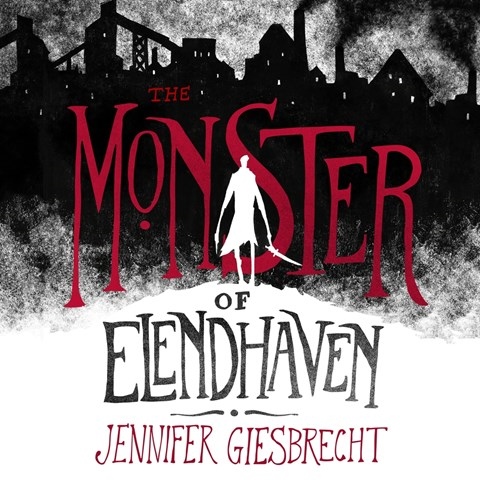 THE MONSTER OF ELENDHAVEN