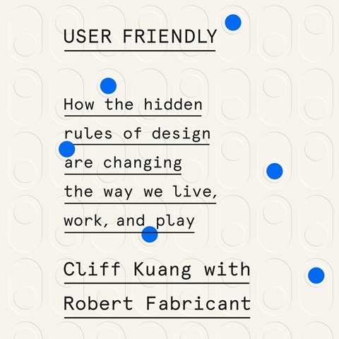 USER FRIENDLY