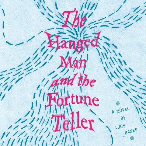 THE HANGED MAN AND THE FORTUNE TELLER