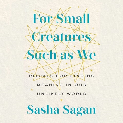 FOR SMALL CREATURES SUCH AS WE
