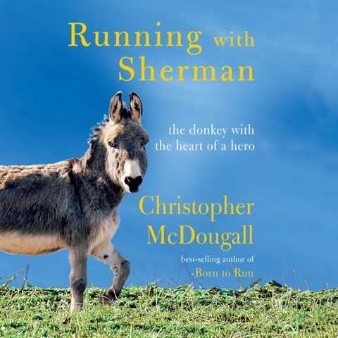 RUNNING WITH SHERMAN