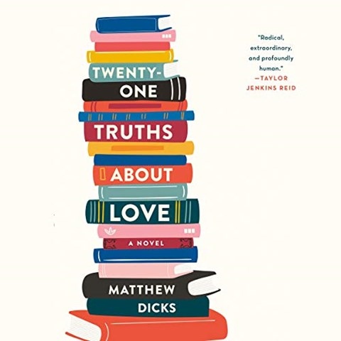 TWENTY-ONE TRUTHS ABOUT LOVE