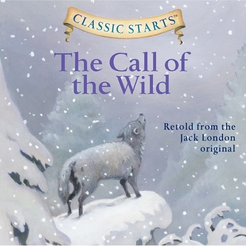 The Call Of The Wild By Jack London Oliver Ho Adaptation Read By Rebecca K Reynolds Audiobook Review Audiofile Magazine