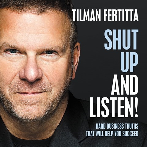 SHUT UP AND LISTEN!