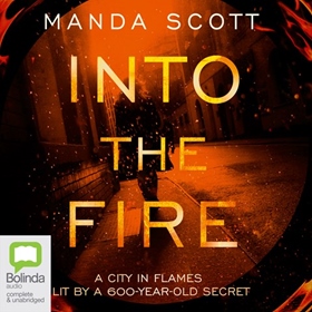 INTO THE FIRE