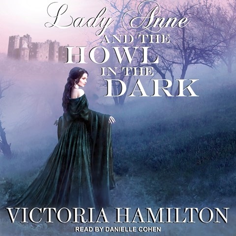 LADY ANNE AND THE HOWL IN THE DARK