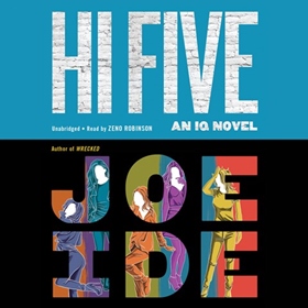HI FIVE by Joe Ide, read by Zeno Robinson