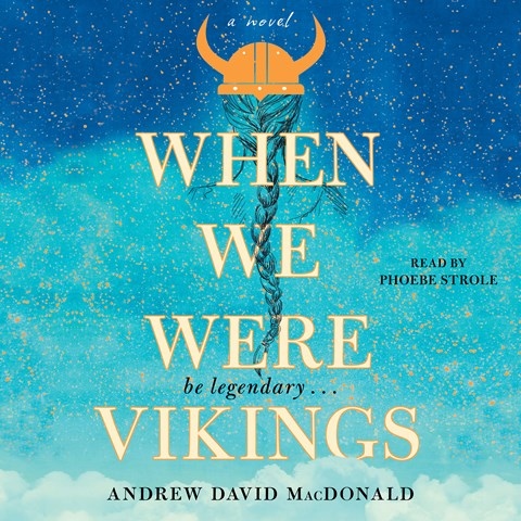 WHEN WE WERE VIKINGS