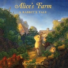 ALICE'S FARM by Maryrose Wood, read by Dion Graham
