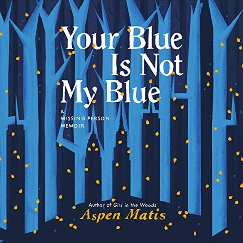 YOUR BLUE IS NOT MY BLUE
