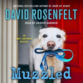MUZZLED by David Rosenfelt, read by Grover Gardner