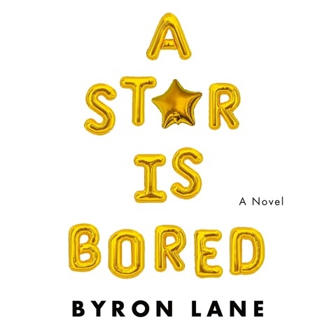 A STAR IS BORED