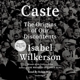 CASTE by Isabel Wilkerson, read by Robin Miles