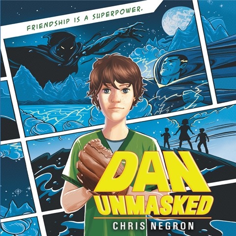 DAN UNMASKED