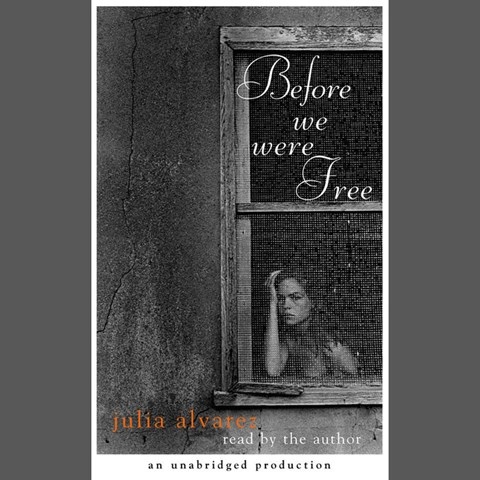 book cover for before we were free by julia alvarez