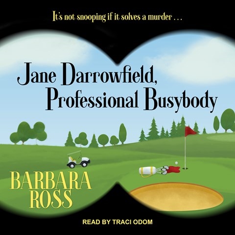 JANE DARROWFIELD, PROFESSIONAL BUSYBODY