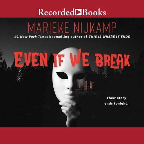 EVEN IF WE BREAK