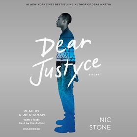 DEAR JUSTYCE by Nic Stone, read by Dion Graham