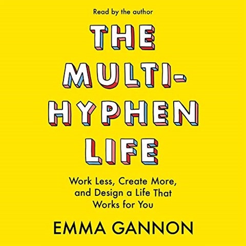 THE MULTI-HYPHEN LIFE