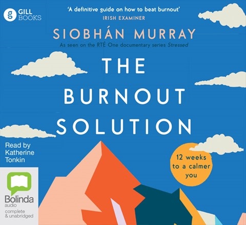 THE BURNOUT SOLUTION