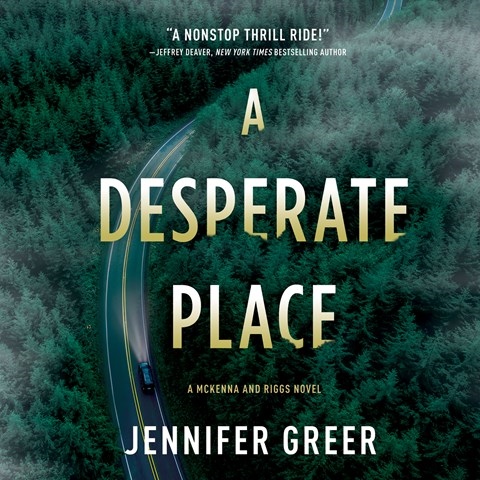 A DESPERATE PLACE