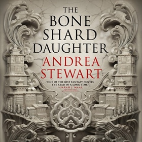 THE BONE SHARD DAUGHTER