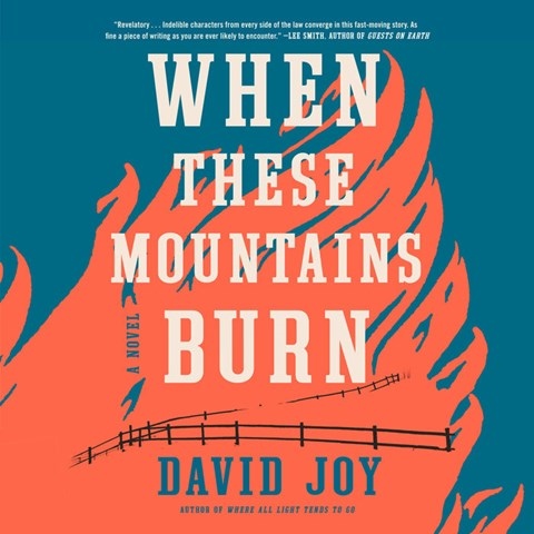 WHEN THESE MOUNTAINS BURN