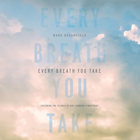 EVERY BREATH YOU TAKE
