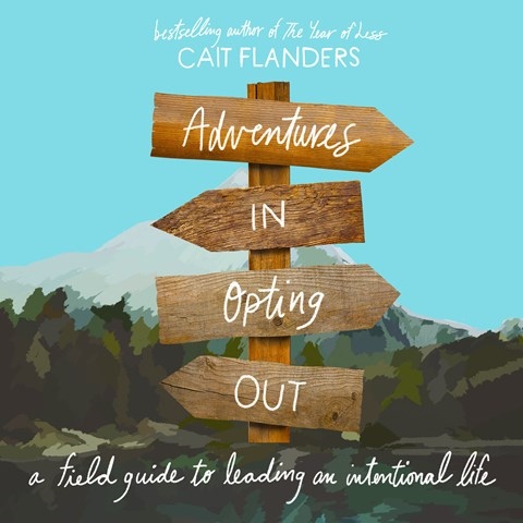 ADVENTURES IN OPTING OUT