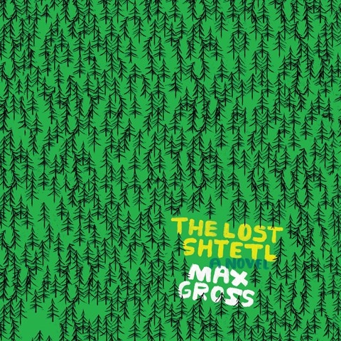 THE LOST SHTETL