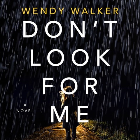 DON'T LOOK FOR ME