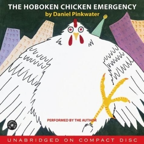 THE HOBOKEN CHICKEN EMERGENCY