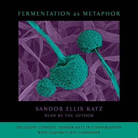 FERMENTATION AS METAPHOR
