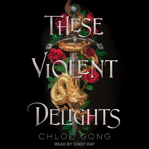 THESE VIOLENT DELIGHTS