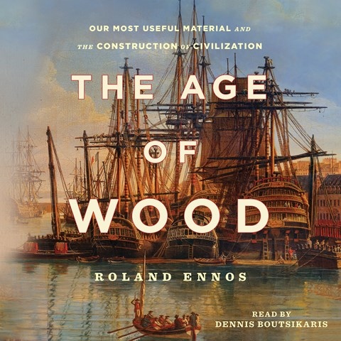 THE AGE OF WOOD