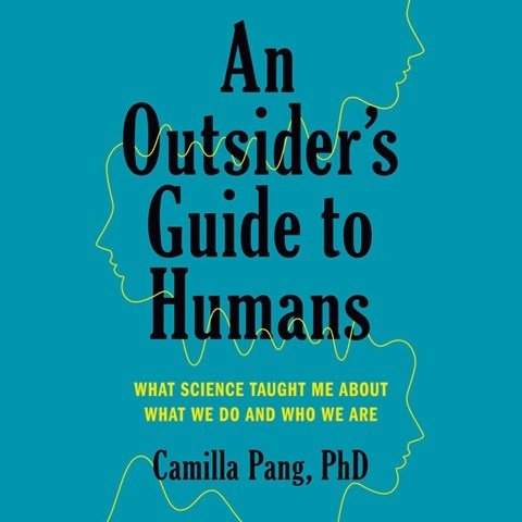 AN OUTSIDER'S GUIDE TO HUMANS