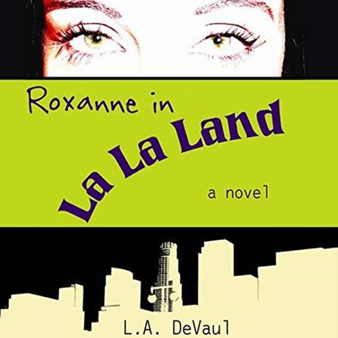 ROXANNE IN LA LA LAND