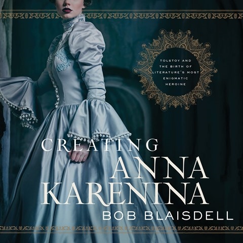 CREATING ANNA KARENINA