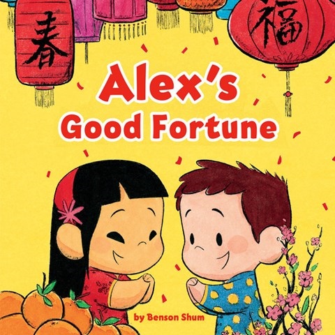 ALEX'S GOOD FORTUNE