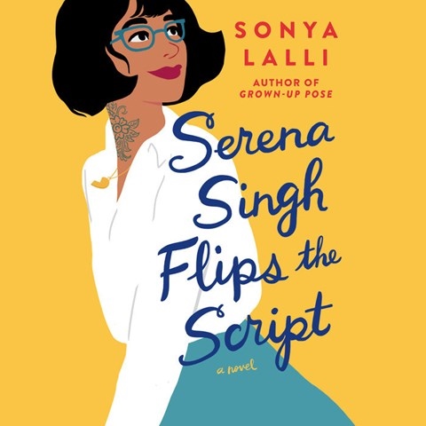 SERENA SINGH FLIPS THE SCRIPT