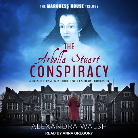 THE ARBELLA STUART CONSPIRACY