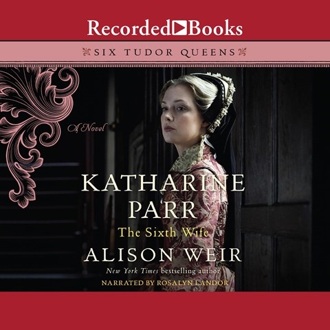 Katharine Parr The Sixth Wife