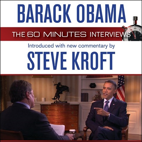 BARACK OBAMA: THE 60 MINUTES INTERVIEWS
