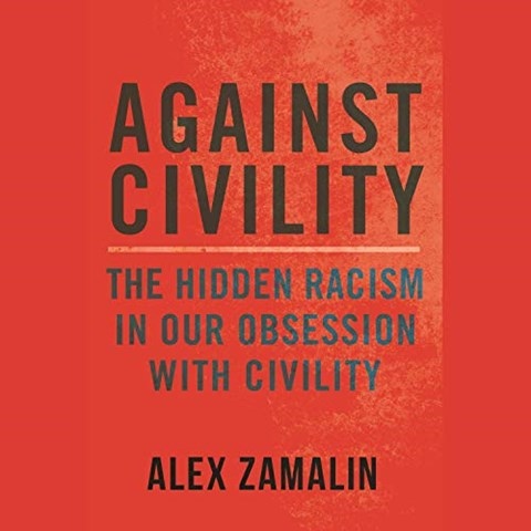 AGAINST CIVILITY