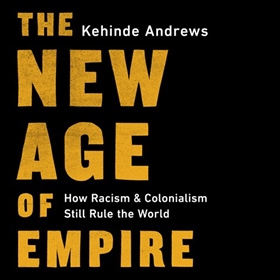THE NEW AGE OF EMPIRE