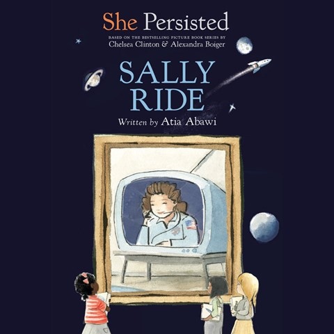 SHE PERSISTED: SALLY RIDE