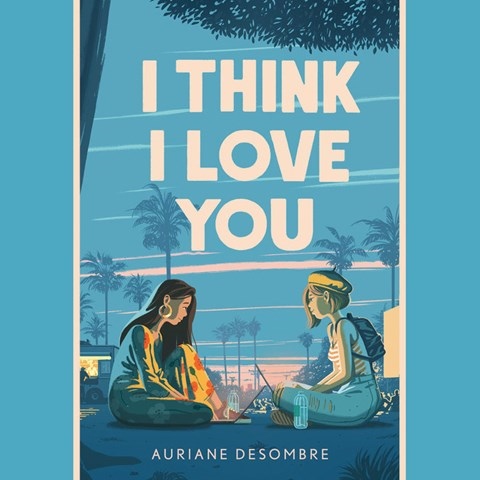 I THINK I LOVE YOU