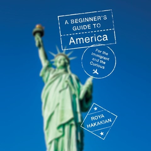 A BEGINNER'S GUIDE TO AMERICA